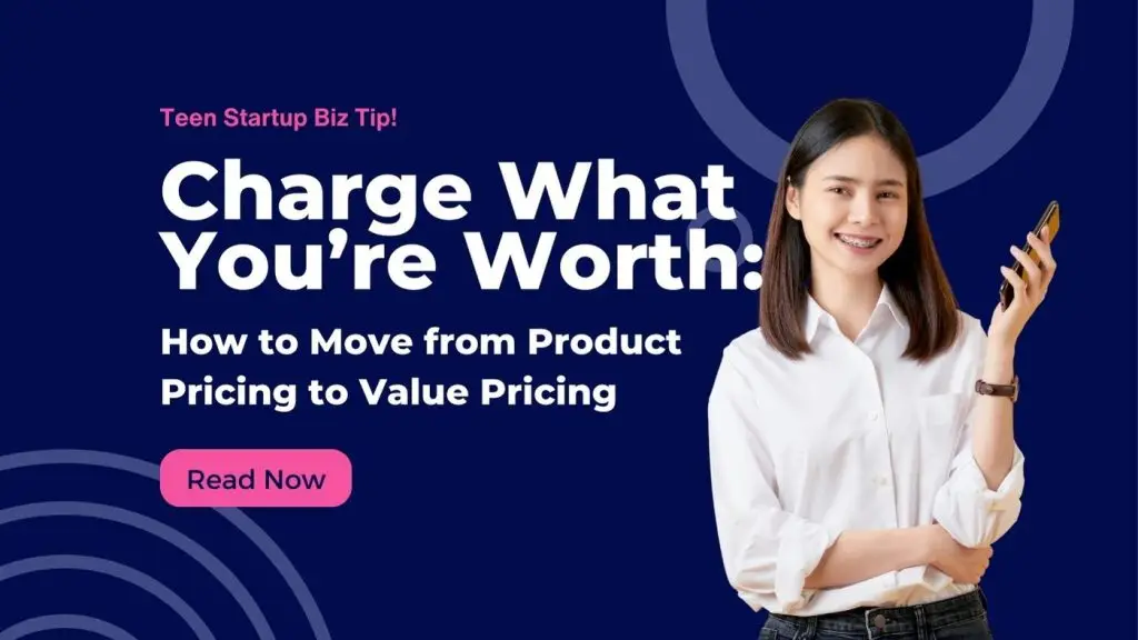 Teenage Startup Business Tips - How To Price Your Startup